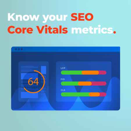 Seventhelement infographic: Know Your SEO Core Vital metrics