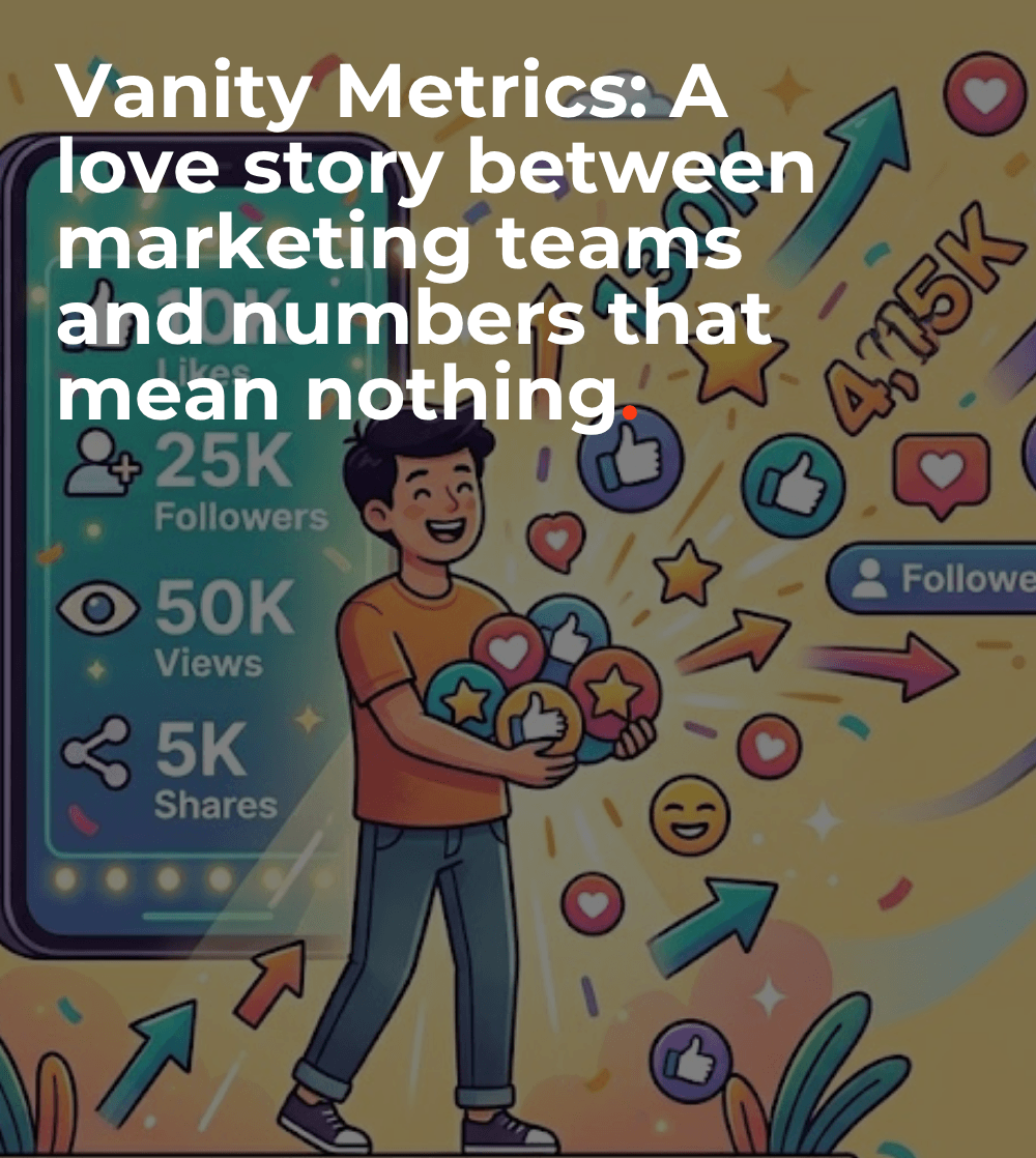 Vanity Metrics